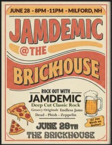 JAMDEMIC at the BRICKHOUSE in Milford NH JUNE 28th 2025