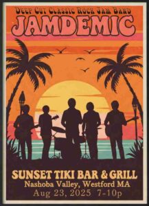 Jamdemic at Nashoba Valley Sunset Tiki Bar Aug 23, 2025