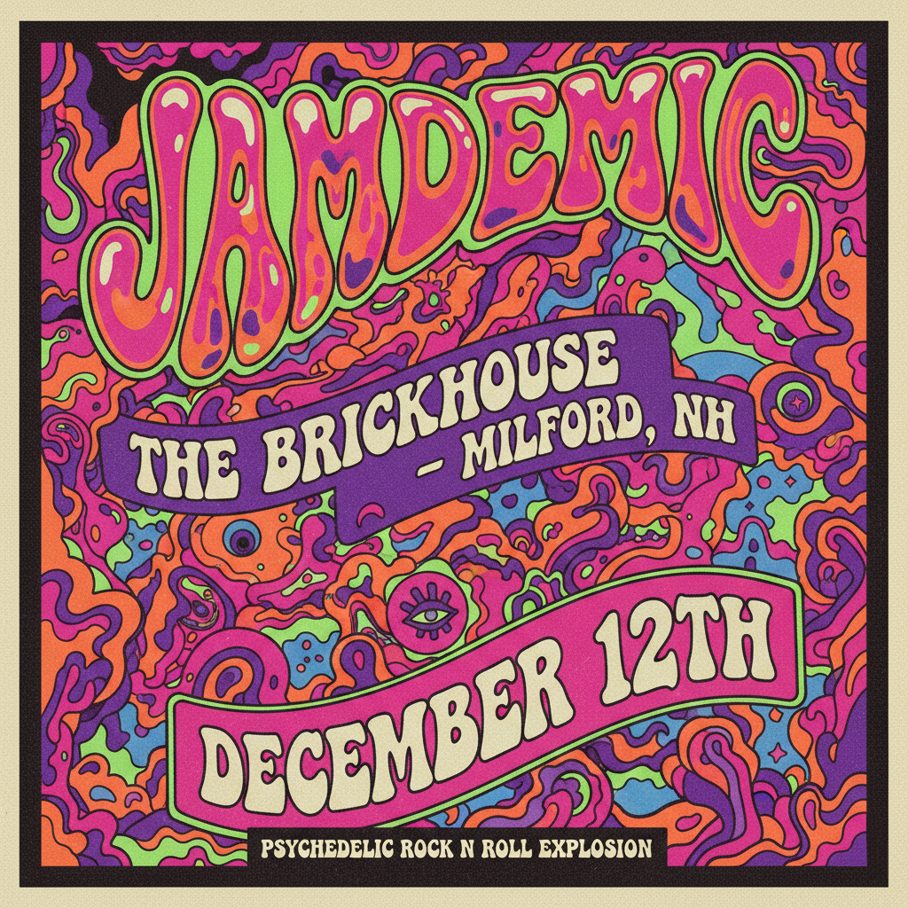 Jamdemic at the Brickhouse in Milford NH on DEC 12th, 2026