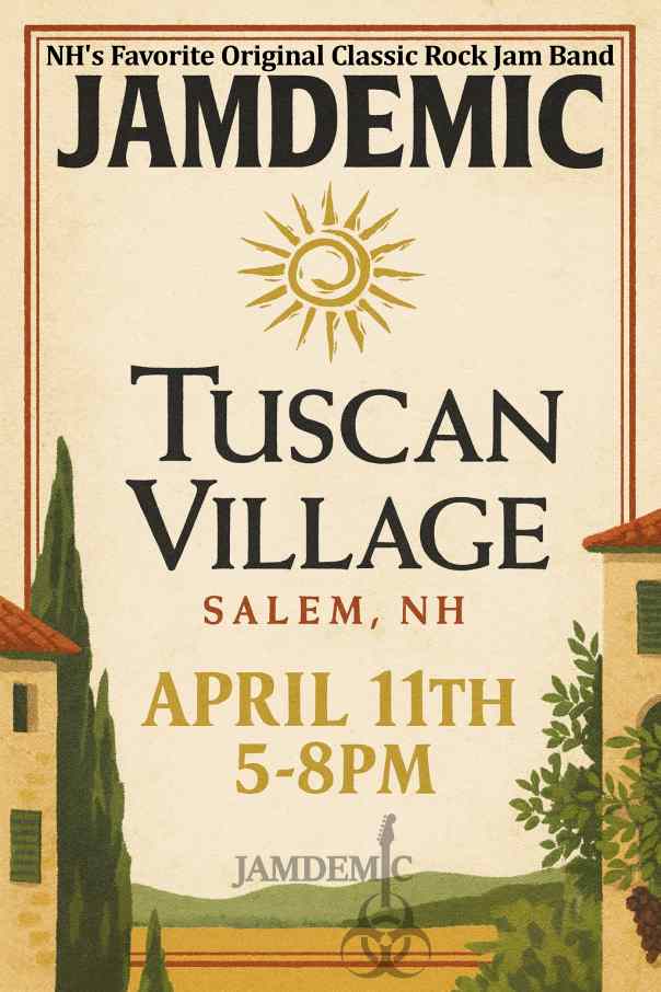 Jamdemic Classic Rock Jam Band plays Tuscan Village in Salem on April 11th, 2026